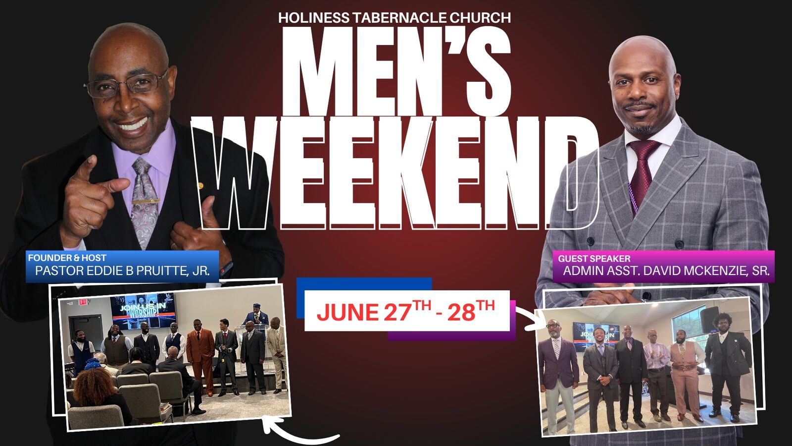Men's Weekend 2026 flyer featuring host Pastor Eddie B. Pruitte Jr. and guest speaker David McKenzie Sr., June 27-28